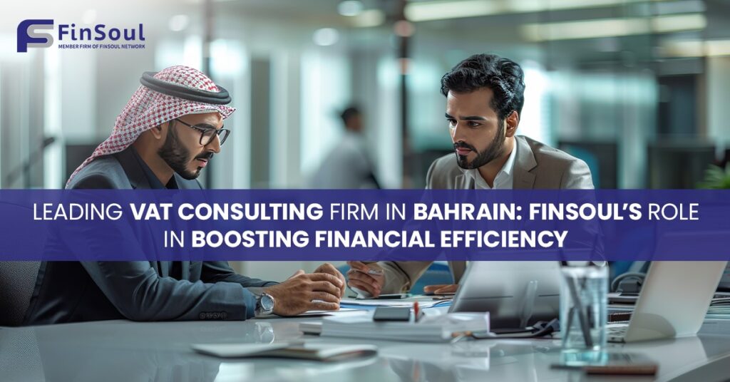 VAT consulting firm in bahrain