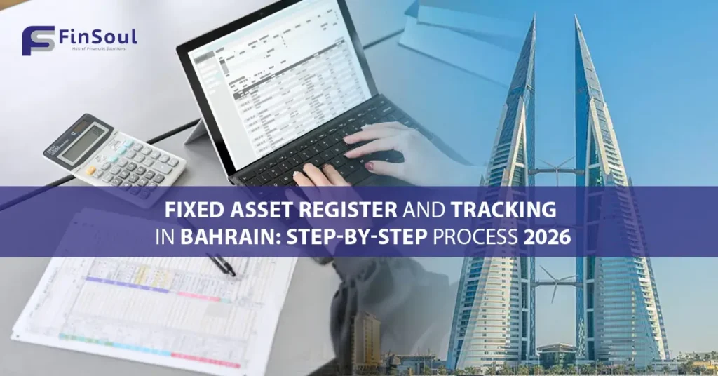 Fixed Asset Register in bahrain