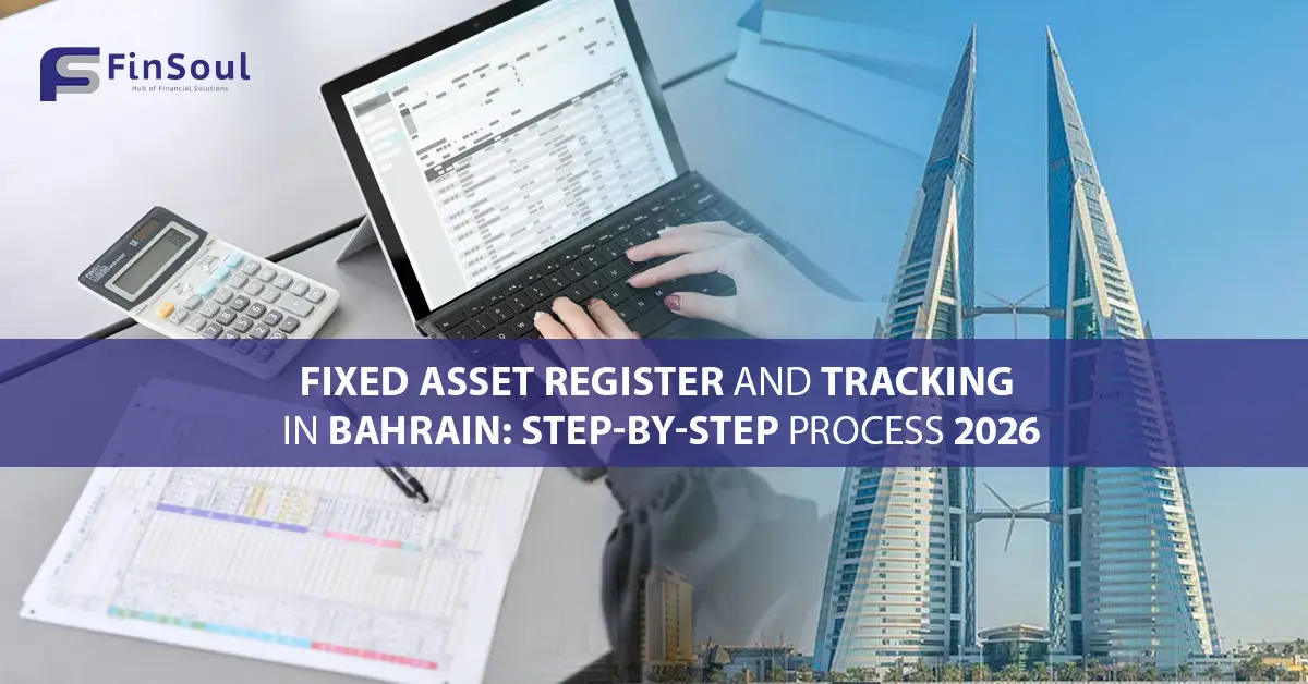 Fixed Asset Register in bahrain