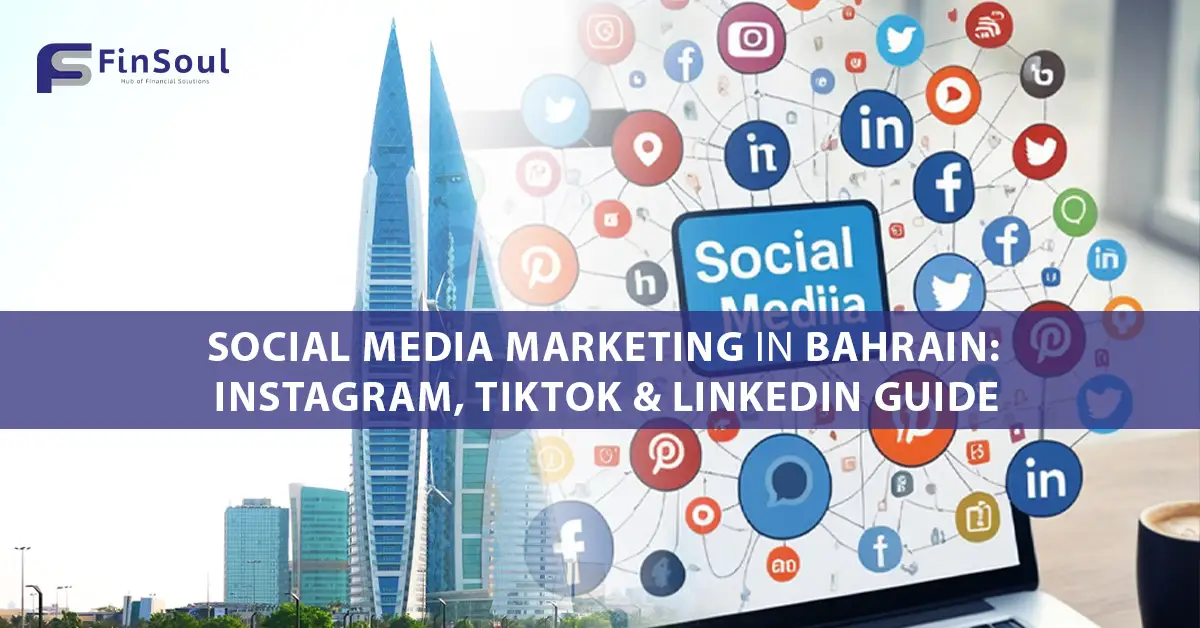Social Media Marketing in Bahrain