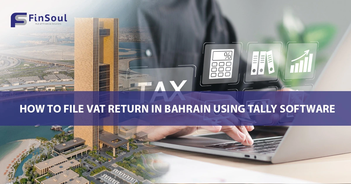 VAT Return in Bahrain