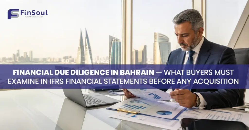 Financial Due Diligence in Bahrain