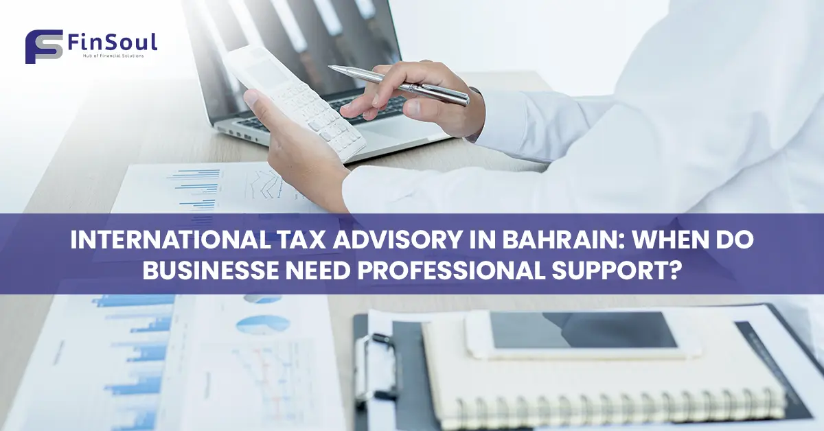 international tax advisory Bahrain