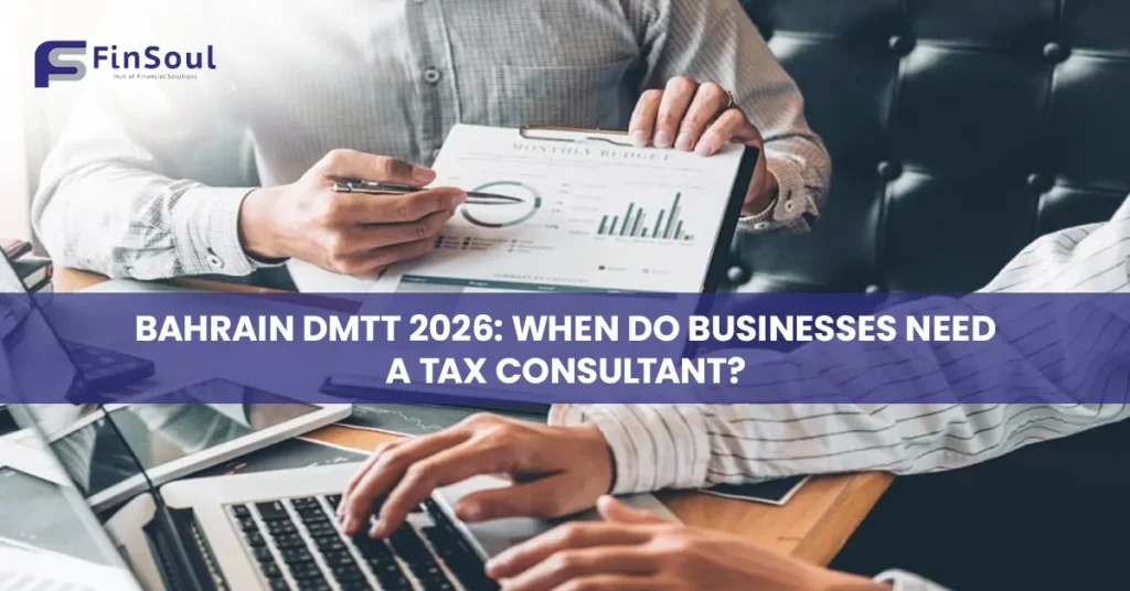 DMTT tax consultant Bahrain